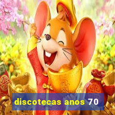 discotecas anos 70