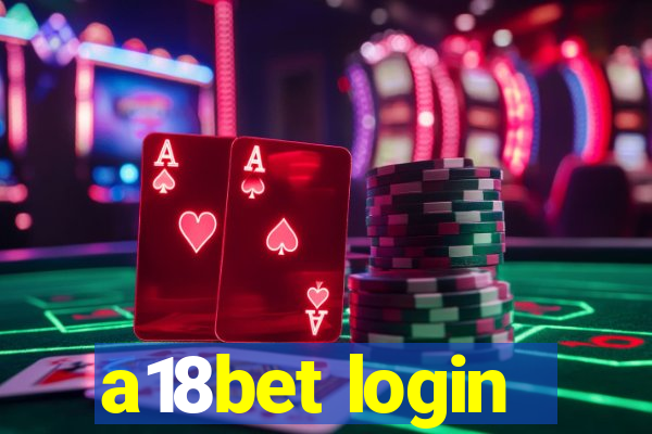 a18bet login