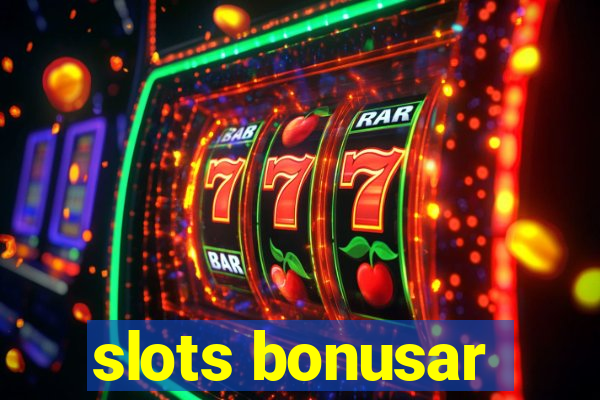 slots bonusar