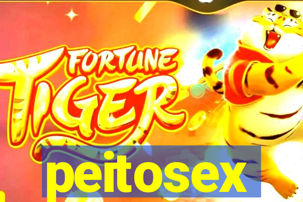 peitosex