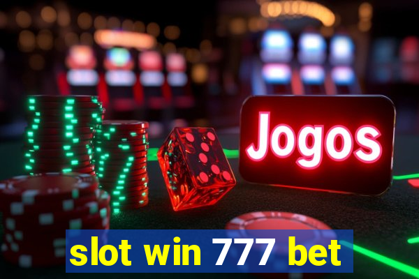 slot win 777 bet