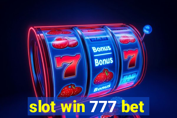 slot win 777 bet