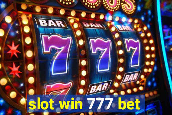 slot win 777 bet