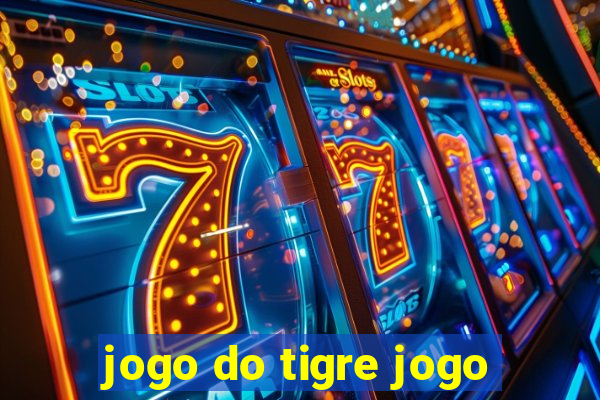 jogo do tigre jogo