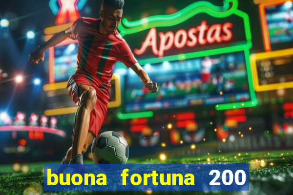 buona fortuna 200 fios queen