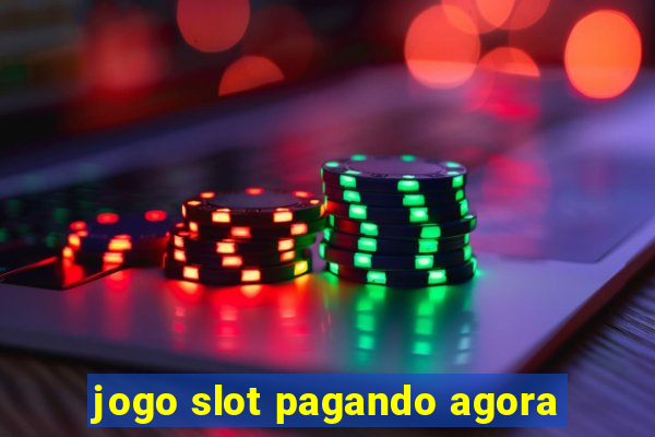 jogo slot pagando agora