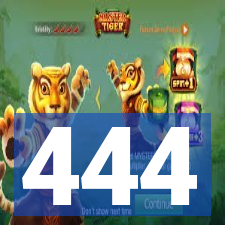 444