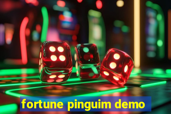 fortune pinguim demo