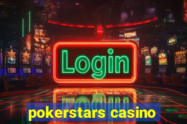 pokerstars casino