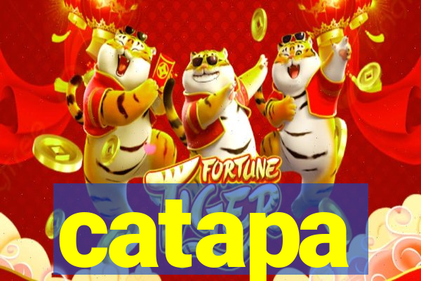 catapa