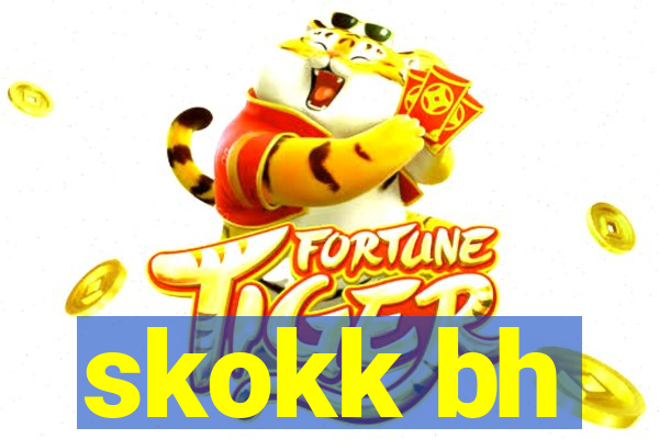 skokk bh