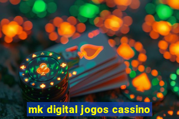 mk digital jogos cassino