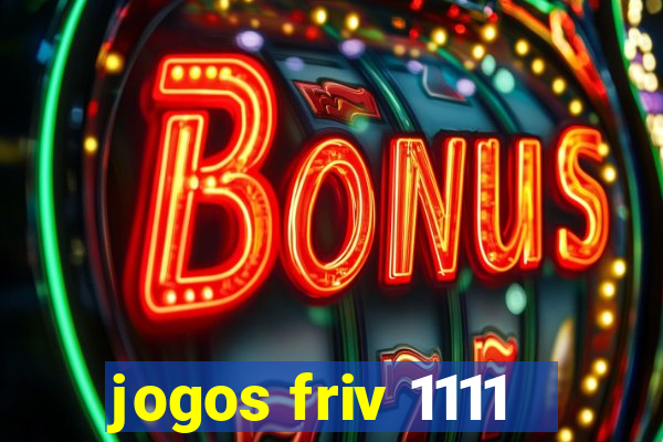 jogos friv 1111