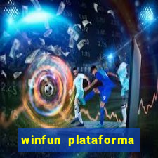 winfun plataforma de jogos