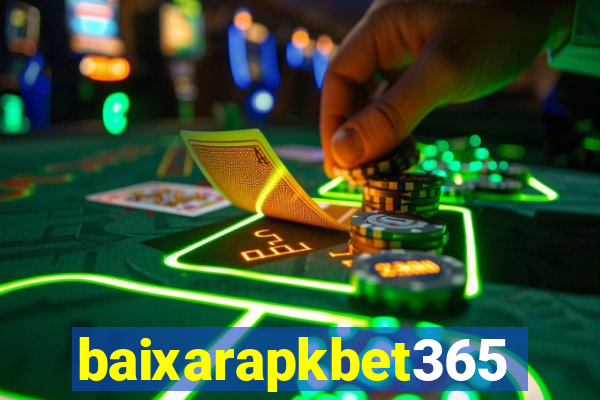 baixarapkbet365