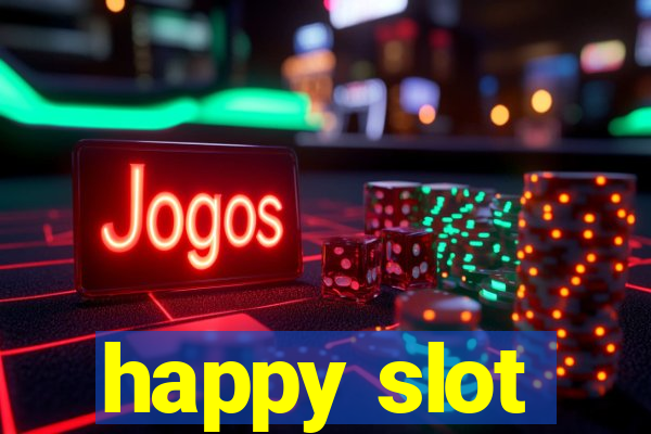 happy slot