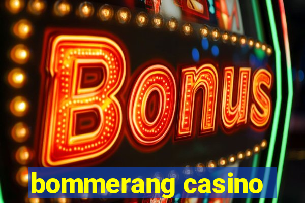 bommerang casino