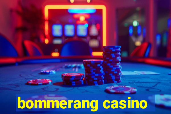 bommerang casino