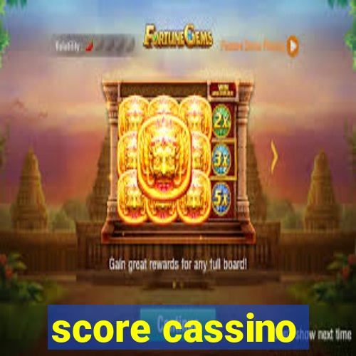 score cassino