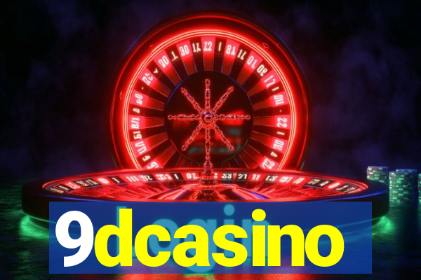 9dcasino