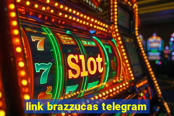 link brazzucas telegram