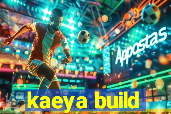 kaeya build