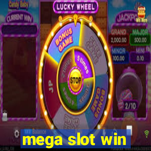 mega slot win