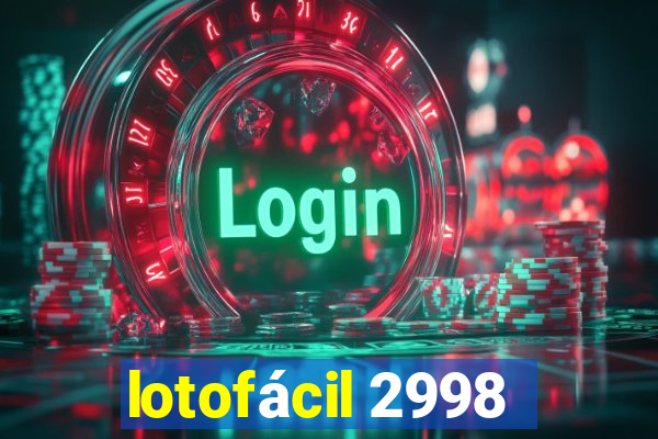 lotofácil 2998