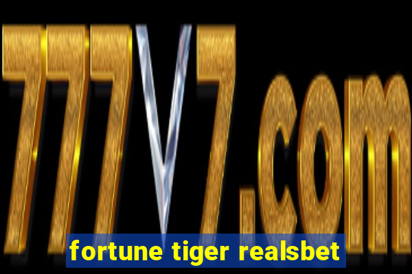 fortune tiger realsbet