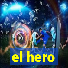 el hero