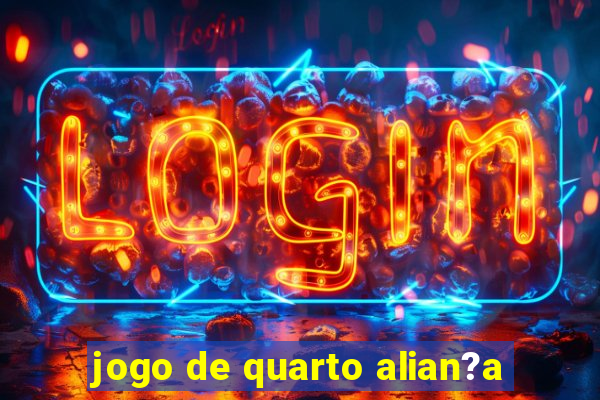 jogo de quarto alian?a