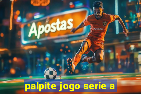 palpite jogo serie a