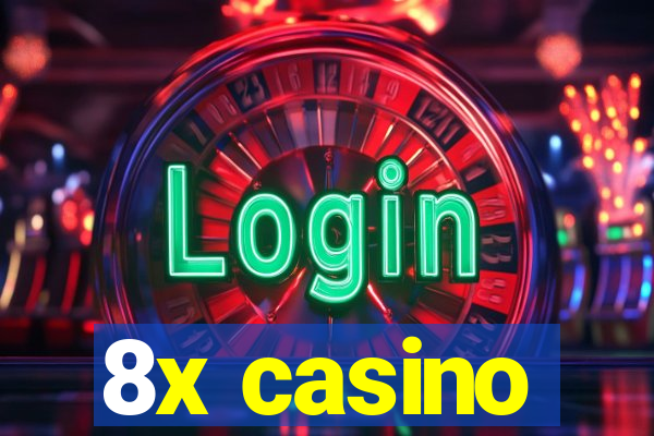 8x casino