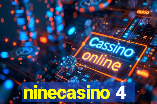 ninecasino 4