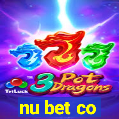 nu bet co