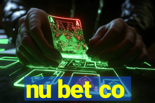 nu bet co