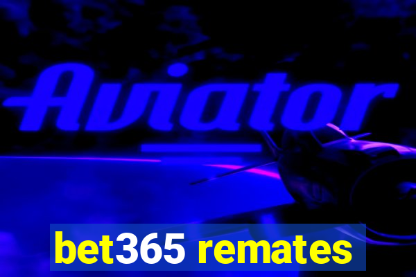 bet365 remates