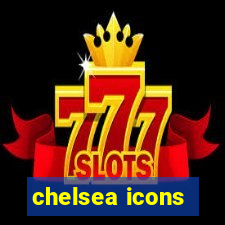 chelsea icons