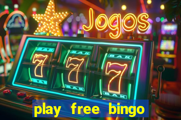 play free bingo win cash