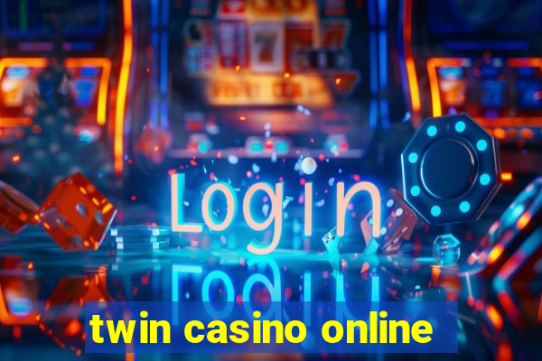 twin casino online