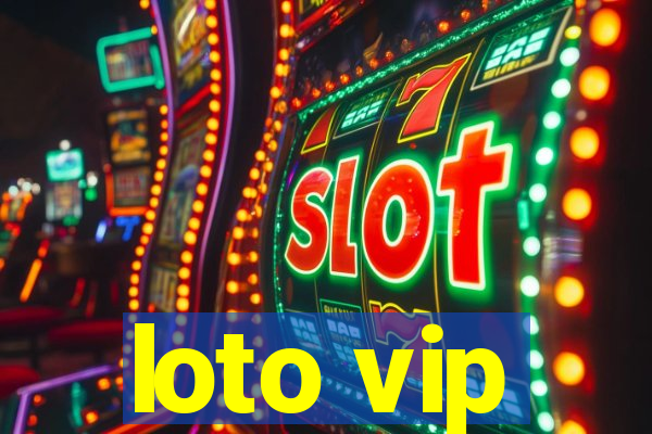 loto vip