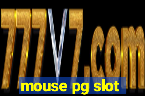 mouse pg slot