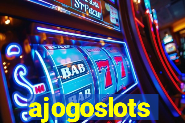 ajogoslots