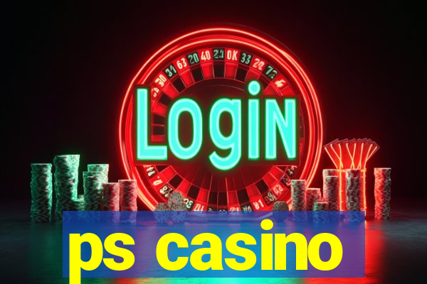 ps casino