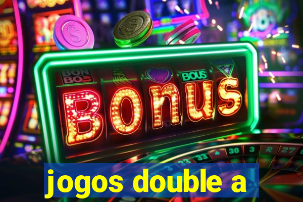 jogos double a