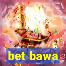 bet bawa