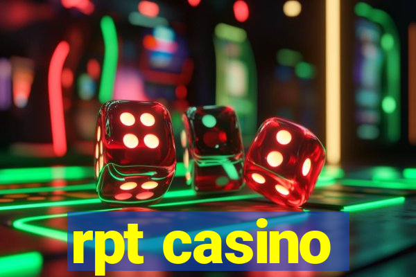 rpt casino