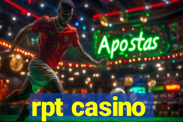 rpt casino