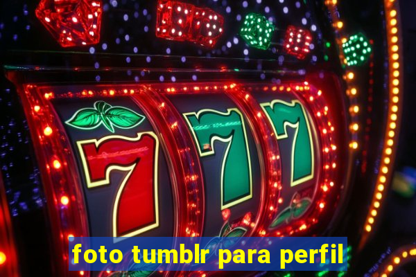 foto tumblr para perfil