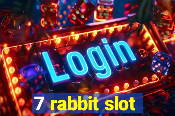 7 rabbit slot